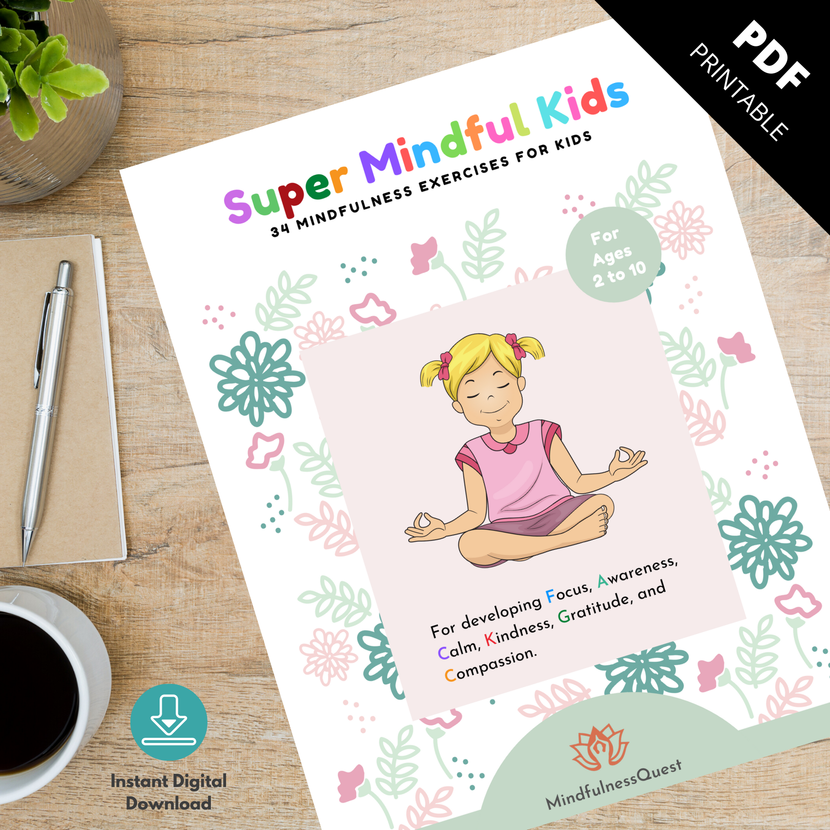 SUPER MINDFUL KIDS PDF ~ 34 Mindfulness Activities For Kids (ages 2 – 10)