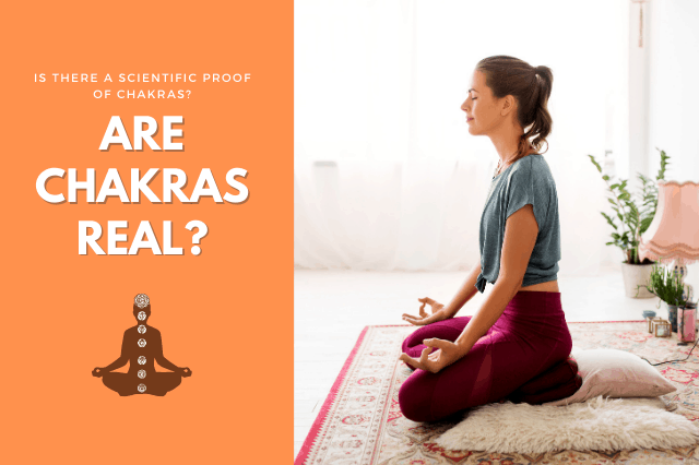 Read more about the article Are The Chakras Real? Is There Any Scientific Proof of Chakras?