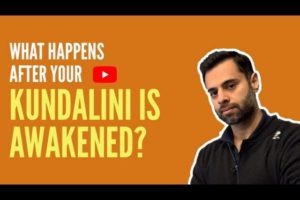 Read more about the article What Happens When The Kundalini Energy Awakens [Video]