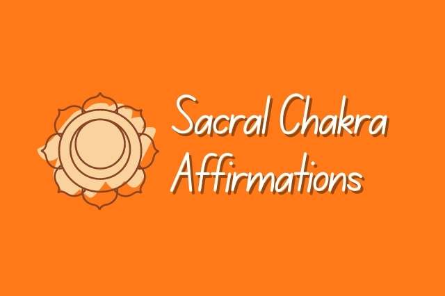 sacral_chakra_affirmations