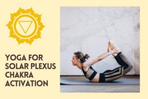 Read more about the article Solar Plexus Chakra Balancing Yoga Poses For Beginners