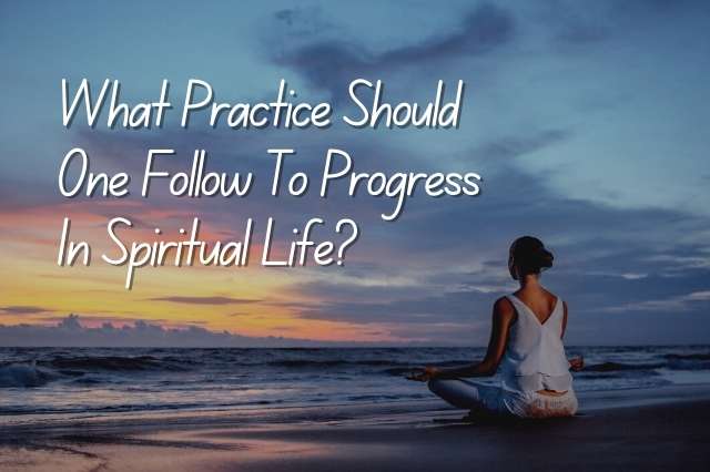 how_to_progress_in_spiritual_life
